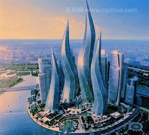 迪拜十大建筑(迪拜十大建筑奇迹)